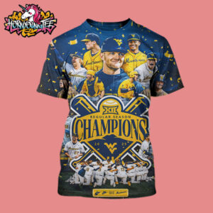 WVU Baseball Poster Celebrates The Mountaineers Wins Big 12 Champions Regular Season Champions 2025 All Over Print Shirt