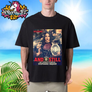 WWENXT Battle Ground Tampa NXT Women’s Champion Stephanie Vaquer Unisex T-Shirt