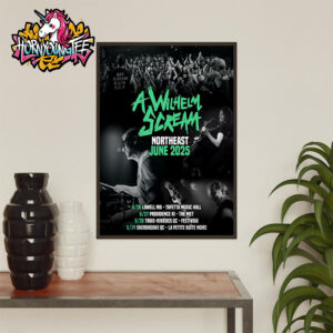 A Wilhelm Scream Band Poster Northeast June 2025 Schedule Tour Dates Poster Home Decor Canvas