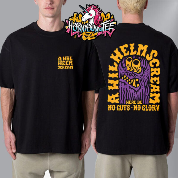 A Wilhelm Scream Band Merchandise Tee No Guts No Glory Unisex T-Shirt Two Sides