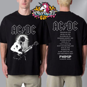 ACDC Angus Electric Pwr Up Europe Tour 2025 Schedule Unisex T-Shirt Two Sides