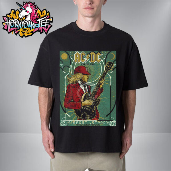 ACDC Pwr Up Tour 2025 Poster In Prague Czech Republic On June 26 2025 At Airport Letnany Unisex T-Shirt