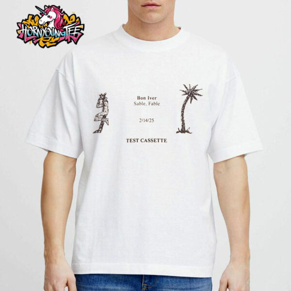 Bon Iver Sable Fable February 14 2025 Test Cassette Unisex T-Shirt