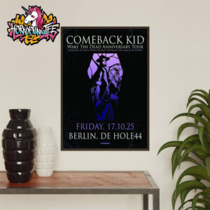 Comeback Kid Wake The Dead Anniversary Tour 2025 Show Venue Poster De Hole44 Berlin On October 17 2025 Poster Home Decor Canvas