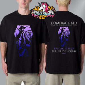 Comeback Kid Wake The Dead Anniversary Tour 2025 Show Venue Poster De Hole44 Berlin On October 17 2025 Unisex T-Shirt Two Sides