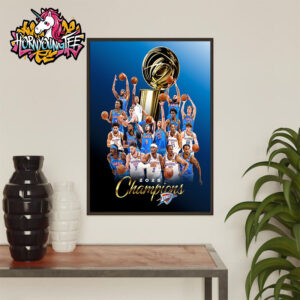 Congrats NBA Champions 2025 OKC Thunder The Champion NBA Finals 2025 Poster Home Decor Canvas