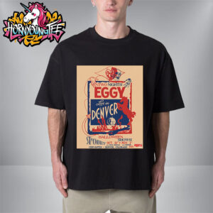 Eggy Band 2 Nights Live In Denver Halloween Shows At Cervantes Masterpiece Ballroom On October 31 And November 1 2025 Unisex T-Shirt
