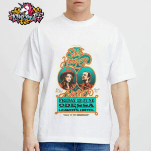 Ella Hooper And Archer Back From Nashi Extended Tour 2025 At Leaver’s Hotel In Odessa Unisex T-Shirt