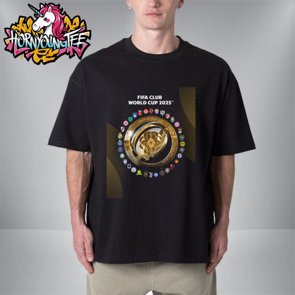 FIFA Club World Cup 2025 Poster 32 Teams 1 Trophy Unisex T-Shirt