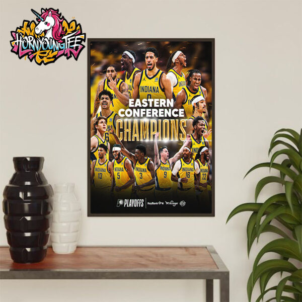Indiana Pacers The Champions Eastern Conference Champion NBA Final 2025 Poster Home Decor Canvas
