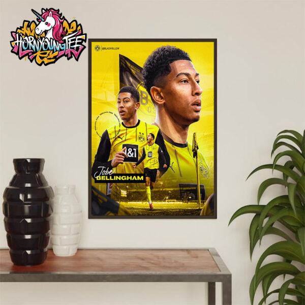 Jobe Bellingham Comes To Borussia Dortmund Poster Home Decor Canvas