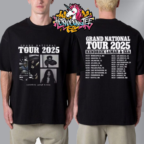 Kendrick Lamar SZA Grand National Tour 2025 Merchandise Tee Schedule Tour Dates Unisex T-Shirt Two Sides