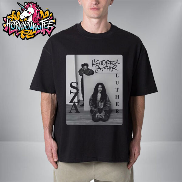 Kendrick Lamar x SZA Luther New Song Merch Tee Grand National Tour Unisex T-Shirt