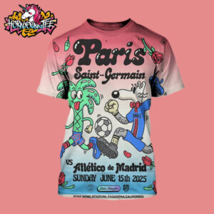 Match Day Paris Saint Germain vs Atletico de Madrid On June 15 2025 At Rose Bowl Stadium In Pasadena California All Over Print Shirt