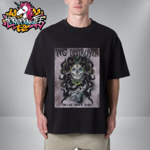Pig Destroyer Poster Tonight At 191 Toole On June 7 2025 Tucson Arizona Unisex T-Shirt