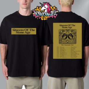 Queen Of The Stone Age The Catacombs Tour 2025 Schedule Cities Tour Dates Unisex T-Shirt Two Sides