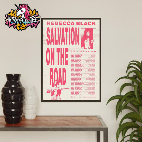 Rebecca Black Tour US And Canada 2025 Salvation On The Road Schedule Cities Tour Dates Poster Home Decor Canvas