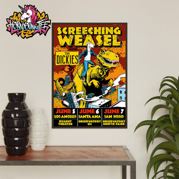 Screeching Weasel The Dickies Venue Poster In Southern California 3 Shows On June 5-6-7 2025 Poster Home Decor Canvas