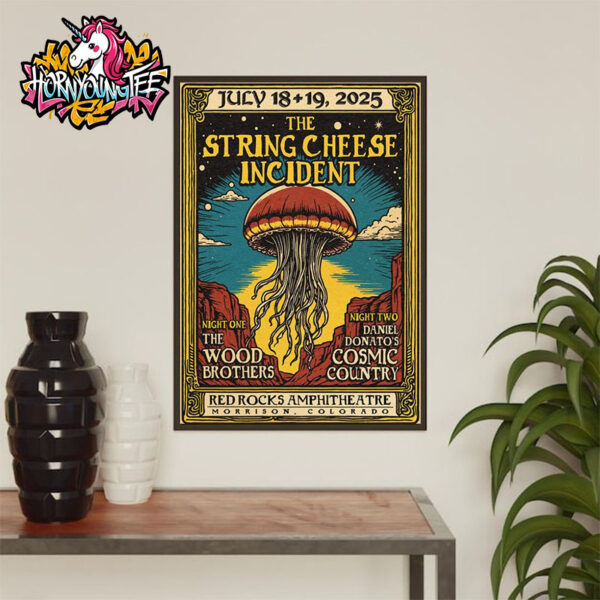 The String Cheese Incident Poster 2 Nights At Red Rocks Amphitheatre In Morrison Colorado On July 18-19 2025 Poster Home Decor Canvas