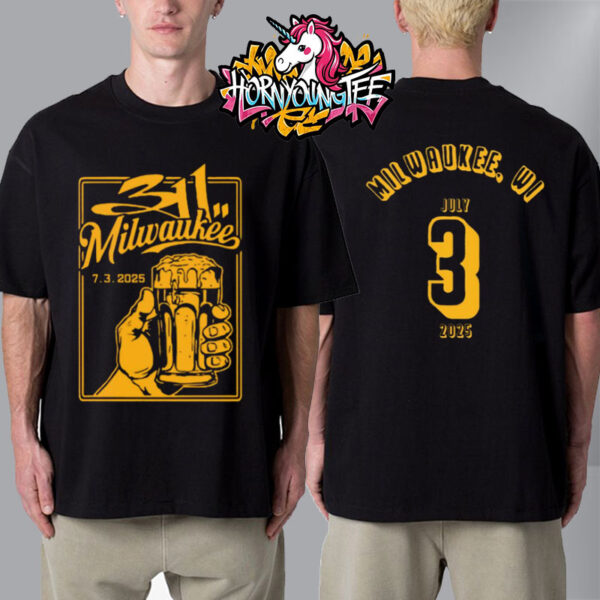 311 Milwaukee Event Unity Tour 2025 Merch Tee At BMO Pavilion On July 3 2025 In Milwaukee Unisex T-Shirt Two Sides