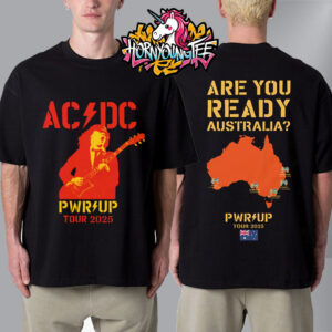 ACDC Are You Ready Pwr Up 2025 Tour Australia Map Unisex T-Shirt Two Sides