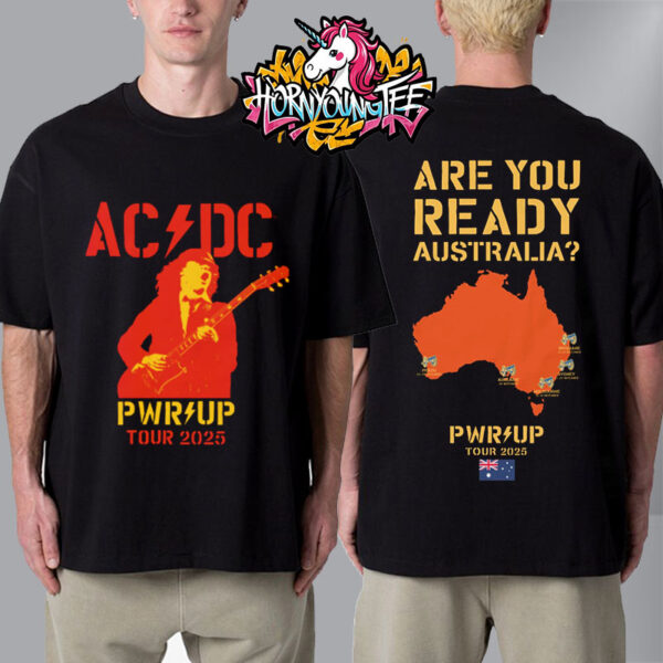 ACDC Are You Ready Pwr Up 2025 Tour Australia Map Unisex T-Shirt Two Sides