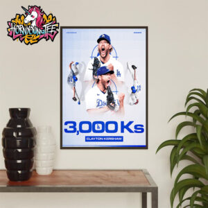 Clayton Kershaw Los Angeles Dodgers Makes History 3000 Strikeouts Poster Home Decor Canvas