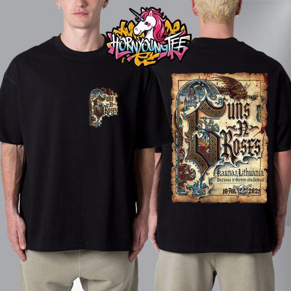 Guns N Roses Kaunas Event Poster At Dariaus Ir Gireno Stadionas On July 10 2025 In Kaunas Lithuania Unisex T-Shirt Two Sided