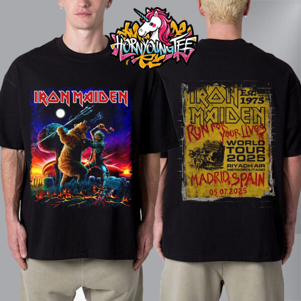 Iron Maiden Madrid Tee Run For Your Lives 2025 Tour On July 5 2025 At Riyadh Air Metropolitano In Madrid Spain Unisex T-Shirt Two Sided