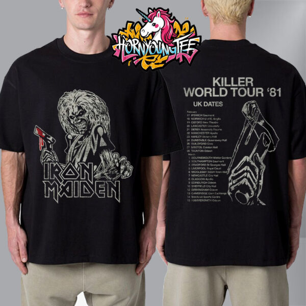 Iron Maiden World Tour 81 Exculsive Tee Killer 1981 Vintage Tour Schedule Tour Dates Unisex T-Shirt Two Sided