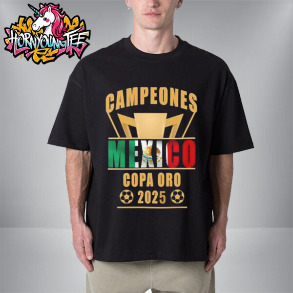 Mexico Campeones Copa Oro 2025 Gold Cup Champion Mexico Unisex T-Shirt