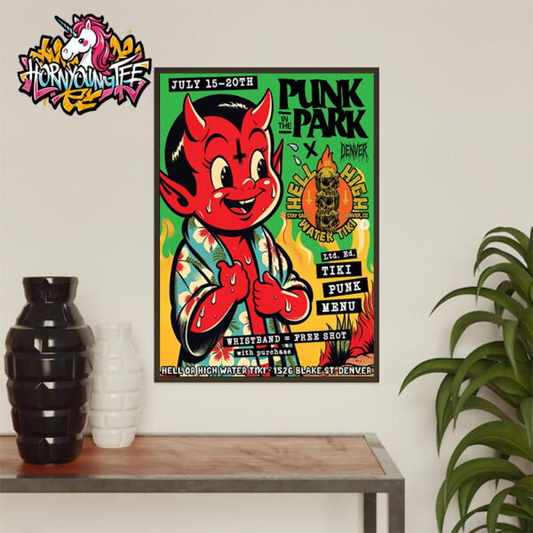 Punk In The Park Fest x Hell Or High Water Tiki On July 15-20 2025 In Denver Poster Home Decor Canvas