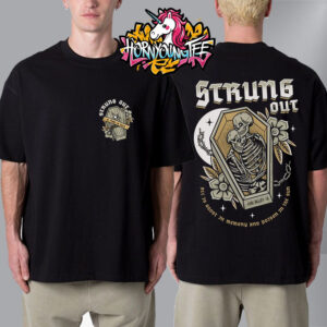 Strung Out 35 Year Anniversary Tour Merch Tee Vampires In Simi Valley CA Unisex T-Shirt Two Sides