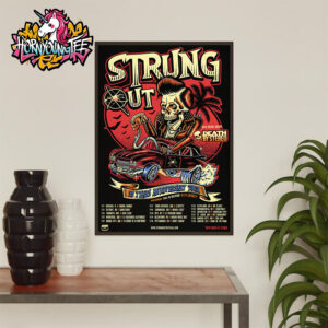 Strung Out 35 Years Anniversary Tour 2025 Poster Schedule Cites Tour Dates Poster Home Decor Canvas