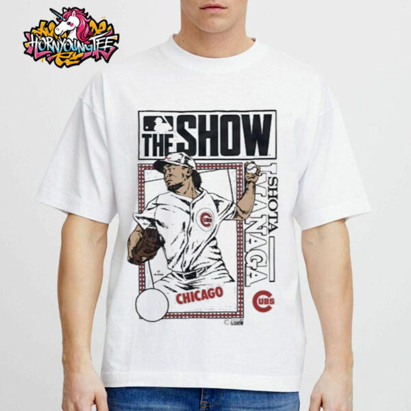The Show Cubs Shota Imanaga Chicago Unisex T-Shirt
