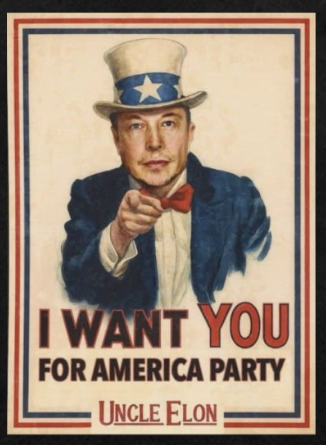 Uncle Elon Musk I Want You America Party Political