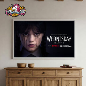 Wednesday Season 2 From Visionary Tim Burton Only On Netfilx On This Summer Poster Home Decor Canvas Horizontal